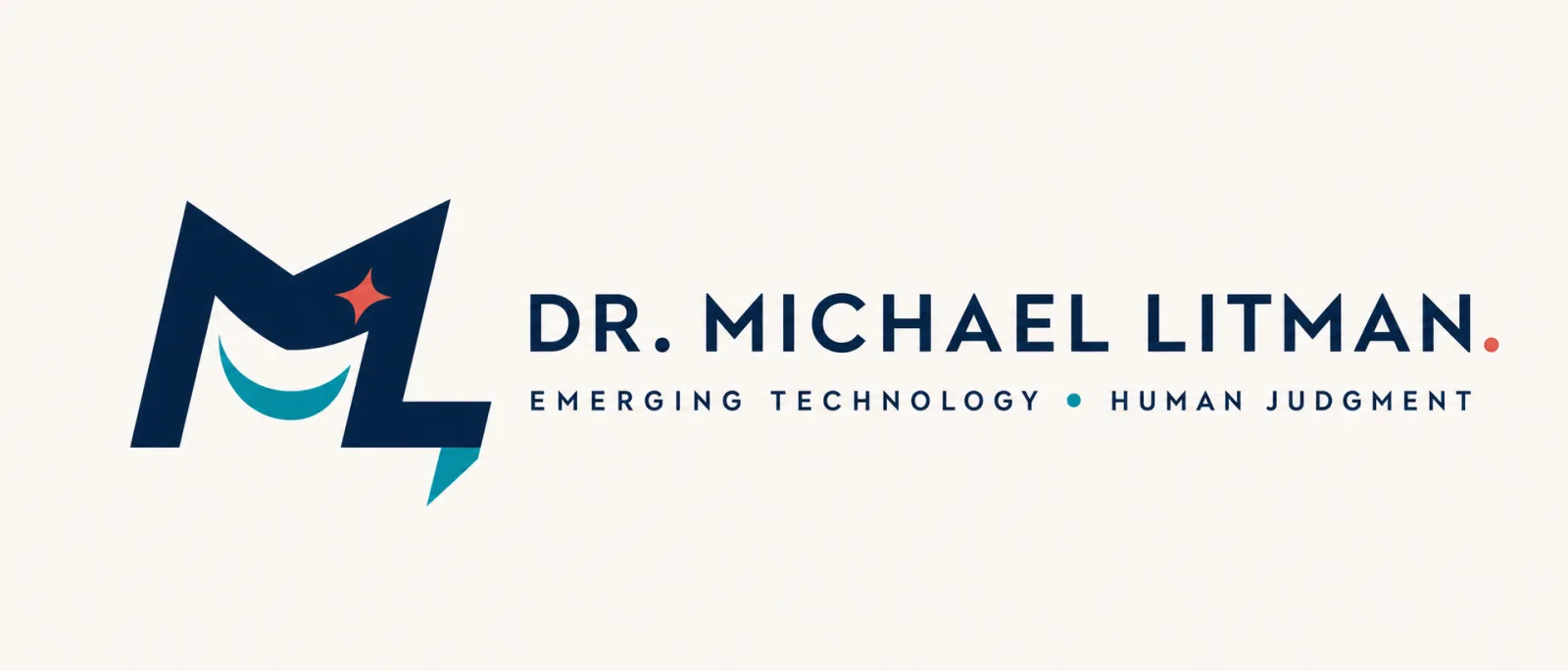 Dr. Michael Litman: Emerging Technology, Human Judgment